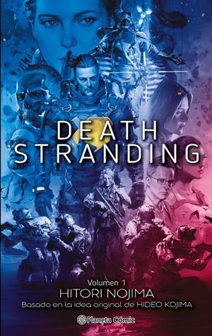 DEATH STRANDING Nº 01/02 (NOVELA) | 9788491749035 | NOJIMA, HITORI | Llibreria La Font de Mimir - Llibreria online Barcelona - Comprar llibres català i castellà
