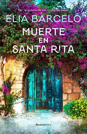 MUERTE EN SANTA RITA | 9788418417498 | BARCELÓ, ELIA | Llibreria La Font de Mimir - Llibreria online Barcelona - Comprar llibres català i castellà