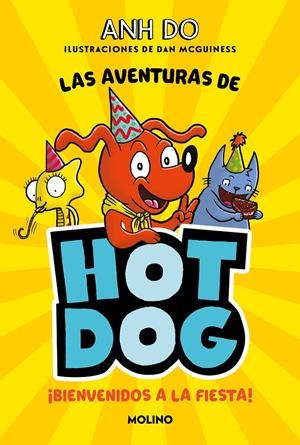 ¡LAS AVENTURAS DE HOTDOG! 2 - BIENVENIDOS A LA FIESTA | 9788427225992 | DO, ANH | Llibreria La Font de Mimir - Llibreria online Barcelona - Comprar llibres català i castellà