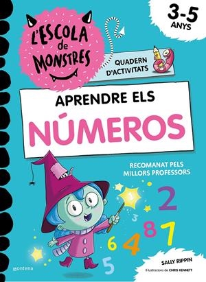 APRENDRE A LLEGIR A L'ESCOLA DE MONSTRES - APRENDRE ELS NÚMEROS A L'ESCOLA DE MO | 9788419241023 | RIPPIN, SALLY | Llibreria La Font de Mimir - Llibreria online Barcelona - Comprar llibres català i castellà