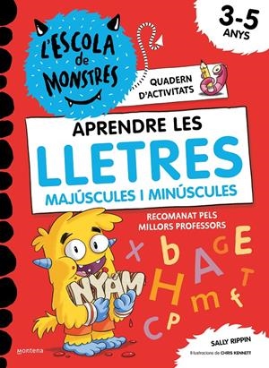 APRENDRE A LLEGIR A L'ESCOLA DE MONSTRES - APRENDRE LES LLETRES A L'ESCOLA DE MO | 9788419241016 | RIPPIN, SALLY | Llibreria La Font de Mimir - Llibreria online Barcelona - Comprar llibres català i castellà