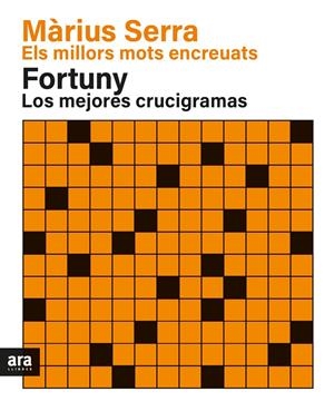 ELS MILLORS MOTS ENCREUATS DE MÀRIUS SERRA & LOS MEJORES CRUCIGRAMAS DE FORTUNY. | 9788418928383 | SERRA I ROIG, MÀRIUS/FORTUNY I BOLADERAS, JORDI | Llibreria La Font de Mimir - Llibreria online Barcelona - Comprar llibres català i castellà