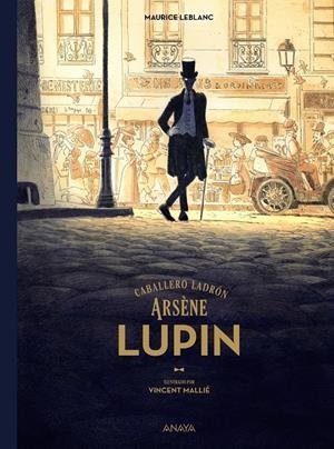 ARSÈNE LUPIN, CABALLERO LADRÓN | 9788414315392 | LEBLANC, MAURICE | Llibreria La Font de Mimir - Llibreria online Barcelona - Comprar llibres català i castellà