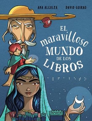 EL MARAVILLOSO MUNDO DE LOS LIBROS | 9788469890967 | ALCOLEA, ANA | Llibreria La Font de Mimir - Llibreria online Barcelona - Comprar llibres català i castellà