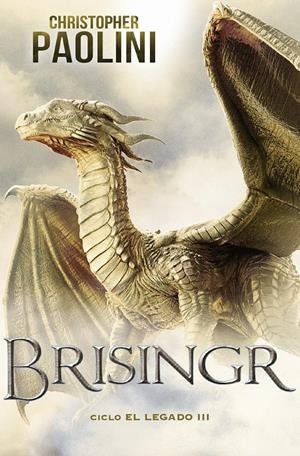 BRISINGR (CICLO EL LEGADO 3) | 9788418850448 | PAOLINI, CHRISTOPHER | Llibreria La Font de Mimir - Llibreria online Barcelona - Comprar llibres català i castellà
