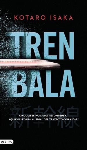 TREN BALA | 9788423361243 | ISAKA, KOTARO | Llibreria La Font de Mimir - Llibreria online Barcelona - Comprar llibres català i castellà