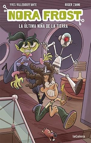 NORA FROST. LA ÚLTIMA NIÑA DE LA TIERRA | 9788424672553 | VILLEBOUFFANTE, YVES | Llibreria La Font de Mimir - Llibreria online Barcelona - Comprar llibres català i castellà