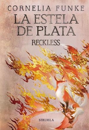 LA ESTELA DE PLATA | 9788419207388 | FUNKE, CORNELIA | Llibreria La Font de Mimir - Llibreria online Barcelona - Comprar llibres català i castellà