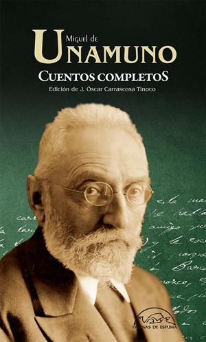 CUENTOS COMPLETOS | 9788483933169 | DE UNAMUNO, MIGUEL | Llibreria La Font de Mimir - Llibreria online Barcelona - Comprar llibres català i castellà