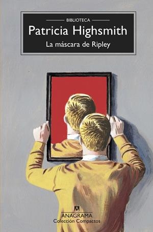 LA MÁSCARA DE RIPLEY | 9788433961075 | HIGHSMITH, PATRICIA | Llibreria La Font de Mimir - Llibreria online Barcelona - Comprar llibres català i castellà