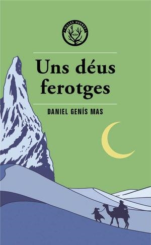 UNS DÉUS FEROTGES | 9788412514483 | GENÍS, DANIEL | Llibreria La Font de Mimir - Llibreria online Barcelona - Comprar llibres català i castellà