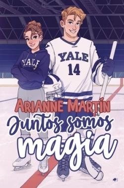 JUNTOS SOMOS MAGIA | 9788419147165 | MARTÍN, ARIANNE | Llibreria La Font de Mimir - Llibreria online Barcelona - Comprar llibres català i castellà