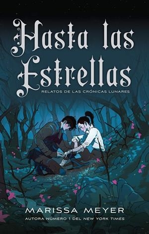 HASTA LAS ESTRELLAS | 9788418359958 | MEYER, MARISSA | Llibreria La Font de Mimir - Llibreria online Barcelona - Comprar llibres català i castellà