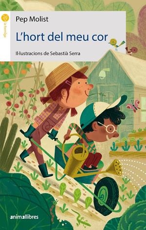 L'HORT DEL MEU COR | 9788418592690 | MOLIST, PEP | Llibreria La Font de Mimir - Llibreria online Barcelona - Comprar llibres català i castellà