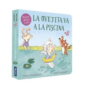 LA OVEJITA VA A LA PISCINA (PEQUEÑAS MANITAS) | 9788448859947 | SMALLMAN, STEVE/DREIDEMY, JOËLLE | Llibreria La Font de Mimir - Llibreria online Barcelona - Comprar llibres català i castellà
