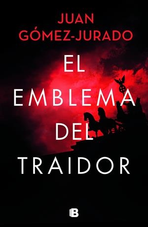 EL EMBLEMA DEL TRAIDOR | 9788466672412 | GÓMEZ-JURADO, JUAN | Llibreria La Font de Mimir - Llibreria online Barcelona - Comprar llibres català i castellà