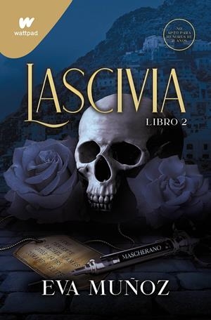 LASCIVIA (PECADOS PLACENTEROS. LIBRO 2) | 9788418798566 | MUÑOZ, EVA | Llibreria La Font de Mimir - Llibreria online Barcelona - Comprar llibres català i castellà