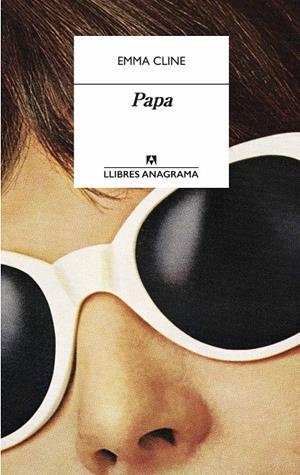 PAPA | 9788433918062 | CLINE, EMMA | Llibreria La Font de Mimir - Llibreria online Barcelona - Comprar llibres català i castellà