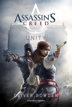 ASSASSIN'S CREED. UNITY | 9788445011935 | BOWDEN, OLIVER | Llibreria La Font de Mimir - Llibreria online Barcelona - Comprar llibres català i castellà