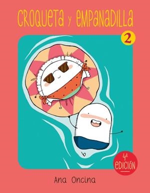 CROQUETA Y EMPANADILLA 2 | 9788418809255 | ANA ONCINA | Llibreria La Font de Mimir - Llibreria online Barcelona - Comprar llibres català i castellà