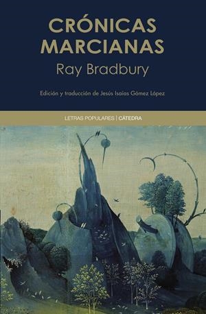 CRÓNICAS MARCIANAS | 9788437644462 | BRADBURY, RAY | Llibreria La Font de Mimir - Llibreria online Barcelona - Comprar llibres català i castellà