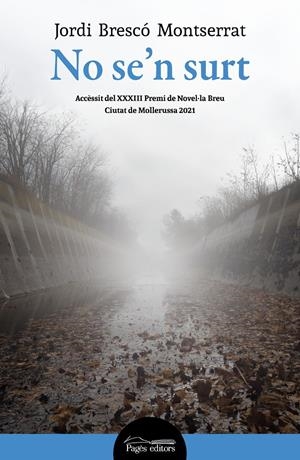 NO SE'N SURT | 9788413033655 | BRESCÓ MONTSERRAT, JORDI | Llibreria La Font de Mimir - Llibreria online Barcelona - Comprar llibres català i castellà