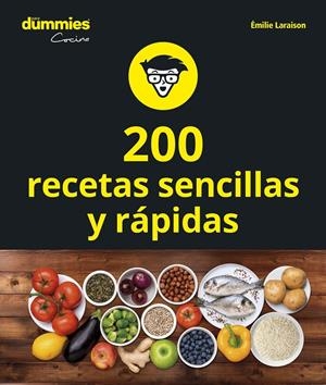 200 RECETAS SENCILLAS Y RÁPIDAS | 9788432905612 | LARAISON, EMILIE | Llibreria La Font de Mimir - Llibreria online Barcelona - Comprar llibres català i castellà