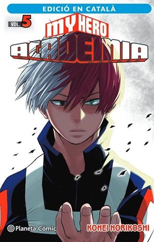 MY HERO ACADEMIA Nº 05 (CATALÀ) | 9788411124126 | HORIKOSHI, KOHEI | Llibreria La Font de Mimir - Llibreria online Barcelona - Comprar llibres català i castellà