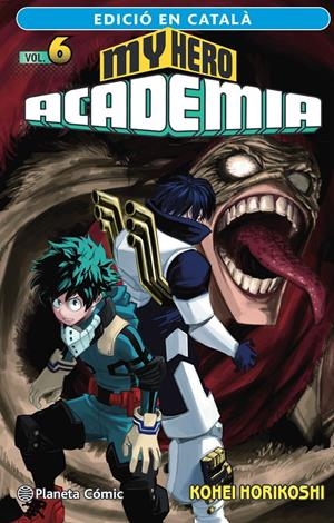 MY HERO ACADEMIA Nº 06 (CATALÀ) | 9788411124133 | HORIKOSHI, KOHEI | Llibreria La Font de Mimir - Llibreria online Barcelona - Comprar llibres català i castellà