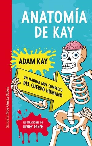 ANATOMÍA DE KAY | 9788419207371 | KAY, ADAM | Llibreria La Font de Mimir - Llibreria online Barcelona - Comprar llibres català i castellà