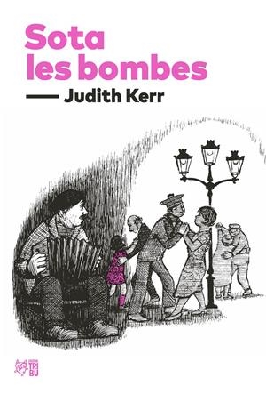 SOTA LES BOMBES | 9788412508697 | KERR, JUDITH | Llibreria La Font de Mimir - Llibreria online Barcelona - Comprar llibres català i castellà