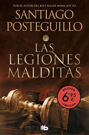 LAS LEGIONES MALDITAS (EDICIÓN LIMITADA A UN PRECIO ESPECIAL) (TRILOGÍA AFRICANU | 9788413145914 | POSTEGUILLO, SANTIAGO | Llibreria La Font de Mimir - Llibreria online Barcelona - Comprar llibres català i castellà