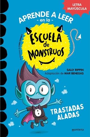 APRENDER A LEER EN LA ESCUELA DE MONSTRUOS 6 - TRASTADAS ALADAS | 9788418949319 | RIPPIN, SALLY/BENEGAS, MAR | Llibreria La Font de Mimir - Llibreria online Barcelona - Comprar llibres català i castellà