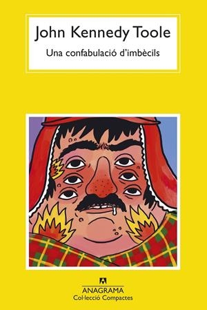 UNA CONFABULACIÓ D'IMBÈCILS | 9788433961167 | TOOLE, JOHN KENNEDY | Llibreria La Font de Mimir - Llibreria online Barcelona - Comprar llibres català i castellà