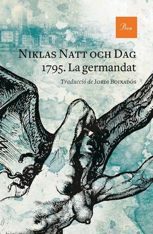 1795. LA GERMANDAT | 9788475889528 | NATT OCH DAG, NIKLAS | Llibreria La Font de Mimir - Llibreria online Barcelona - Comprar llibres català i castellà