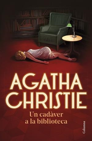 UN CADÀVER A LA BIBLIOTECA | 9788466429191 | CHRISTIE, AGATHA | Llibreria La Font de Mimir - Llibreria online Barcelona - Comprar llibres català i castellà