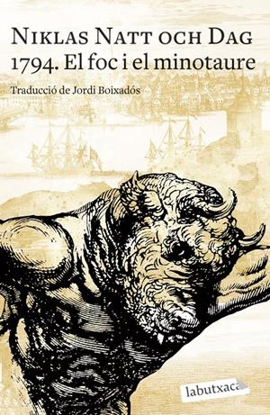 1794. EL FOC I EL MINOTAURE | 9788419107039 | NATT OCH DAG, NIKLAS | Llibreria La Font de Mimir - Llibreria online Barcelona - Comprar llibres català i castellà