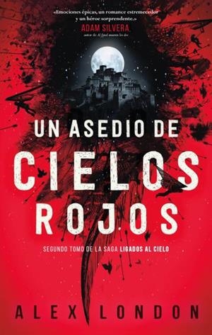 UN ASEDIO DE CIELOS ROJOS | 9788492918966 | LONDON, ALEX | Llibreria La Font de Mimir - Llibreria online Barcelona - Comprar llibres català i castellà