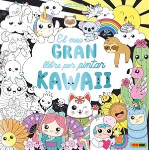 EL MEU GRAN LLIBRE PER PINTAR KAWAII | 9788411015462 | JEZEWSKI, MAYUMI | Llibreria La Font de Mimir - Llibreria online Barcelona - Comprar llibres català i castellà