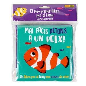 MAI FACIS PETONS A UN PEIX! | 9788411013215 | Llibreria La Font de Mimir - Llibreria online Barcelona - Comprar llibres català i castellà