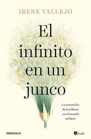 EL INFINITO EN UN JUNCO | 9788466358293 | VALLEJO, IRENE | Llibreria La Font de Mimir - Llibreria online Barcelona - Comprar llibres català i castellà