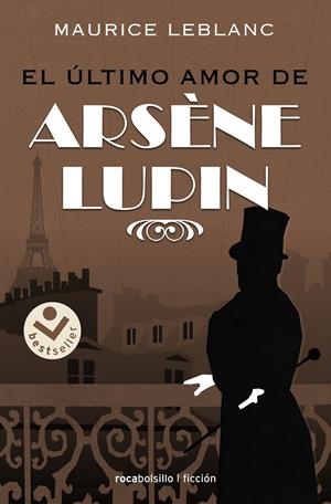 EL ÚLTIMO AMOR DE ARSÈNE LUPIN | 9788418850233 | LEBLANC, MAURICE | Llibreria La Font de Mimir - Llibreria online Barcelona - Comprar llibres català i castellà