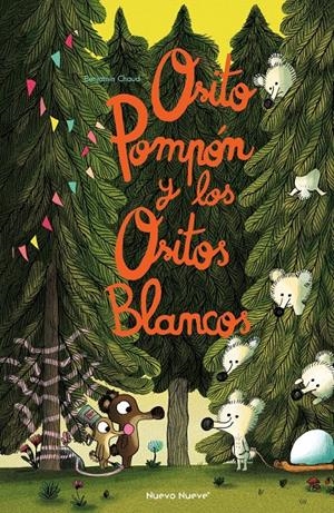 OSITO POMPÓN Y LOS OSITOS BLANCOS | 9788419148063 | CHAUD, BENJAMIN | Llibreria La Font de Mimir - Llibreria online Barcelona - Comprar llibres català i castellà