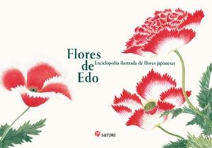 FLORES DE EDO. ENCICLOPEDIA ILUSTRADA DE FLORES JAPONESAS | 9788419035226 | TAJIMA, KAZUHIKO | Llibreria La Font de Mimir - Llibreria online Barcelona - Comprar llibres català i castellà