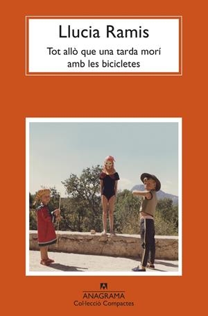 TOT ALLÒ QUE UNA TARDA MORÍ AMB LES BICICLETES | 9788433961327 | RAMIS, LLUCIA | Llibreria La Font de Mimir - Llibreria online Barcelona - Comprar llibres català i castellà