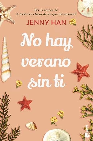 NO HAY VERANO SIN TI | 9788408258650 | HAN, JENNY | Llibreria La Font de Mimir - Llibreria online Barcelona - Comprar llibres català i castellà
