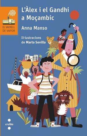 C-VVT.206 L'ÀLEX I EL GANDHI A MOÇAMBIC | 9788466151436 | MANSO MUNNÉ, ANNA | Llibreria La Font de Mimir - Llibreria online Barcelona - Comprar llibres català i castellà