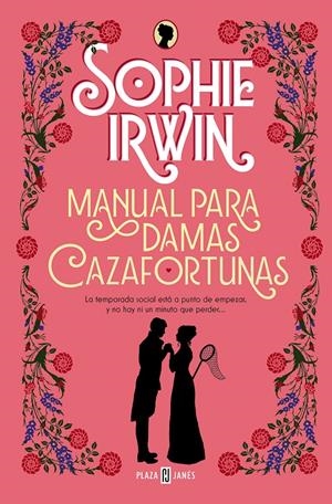 MANUAL PARA DAMAS CAZAFORTUNAS | 9788401028434 | IRWIN, SOPHIE | Llibreria La Font de Mimir - Llibreria online Barcelona - Comprar llibres català i castellà