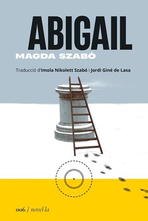 ABIGAIL | 9788419059055 | SZABÓ, MAGDA | Llibreria La Font de Mimir - Llibreria online Barcelona - Comprar llibres català i castellà