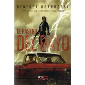 EL RASTRO DEL RAYO | 9788412543803 | ROANHORSE, REBECCA | Llibreria La Font de Mimir - Llibreria online Barcelona - Comprar llibres català i castellà